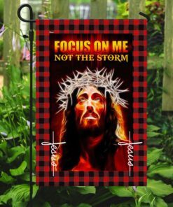jesus focus on me not the storm flag 4329