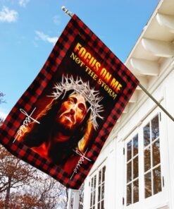 jesus focus on me not the storm flag 5167
