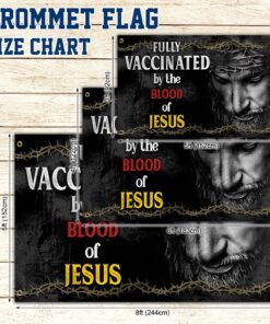 jesus grommet flag fully vaccinated by the blood of jesus bnv449gf 1770