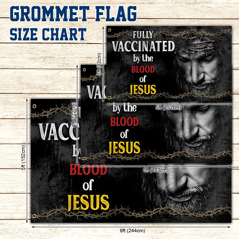 Jesus Grommet Flag Fully Vaccinated By The Blood Of Jesus BNV449GF - Image 5