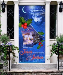 jesus is the reason for the season. christmas door cover 1412