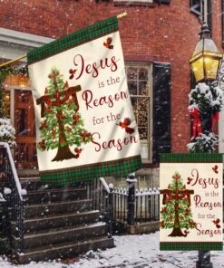 jesus is the reason for the season christmas flag tqn536fv2 1792