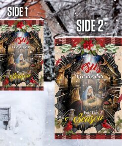 jesus is the reason for the season flag 7596