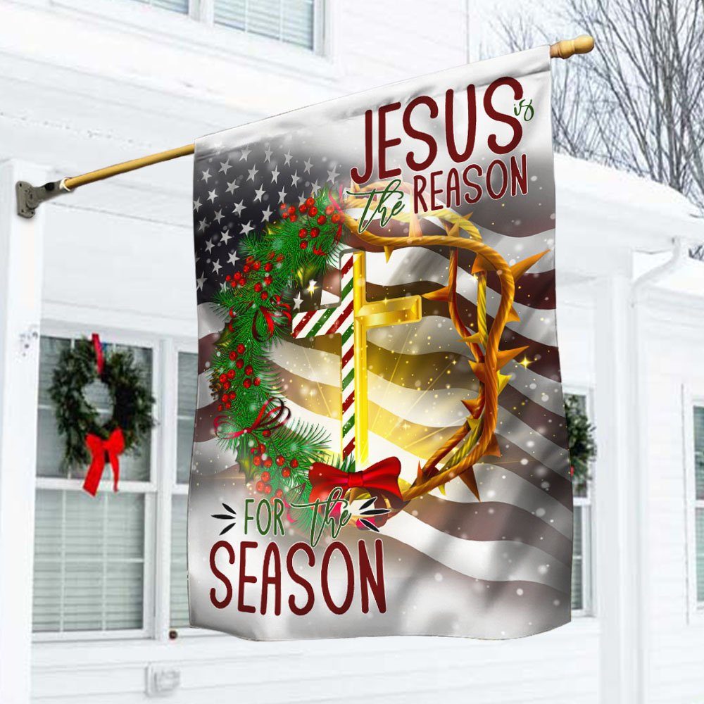 Jesus Is The Reason For The Season Flag MTV18F