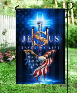 jesus saved my life faith flag tqn400f 4082