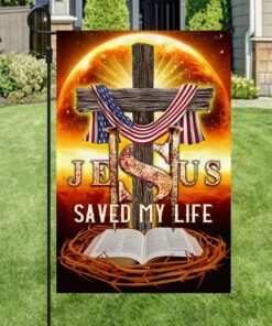jesus saved my life flag qnk1028f 2131