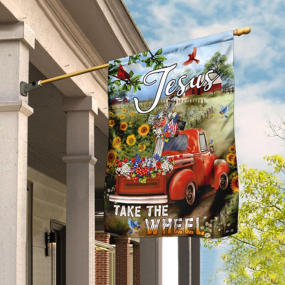 Jesus Take The Wheel. Christian Cross Truck Farm Garden Flag