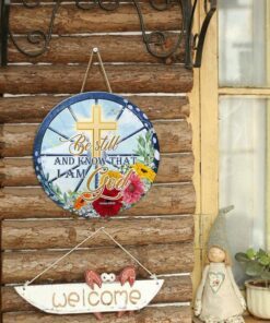 jesus wooden sign be still and know that i am god bnn111wd 8311