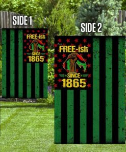 juneteenth free ish since 1865 flag 5250
