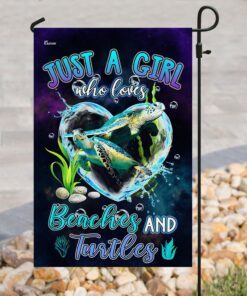 just a girl who loves beaches and turtles flag 3010