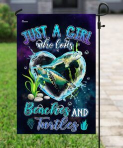 just a girl who loves beaches and turtles flag 4104