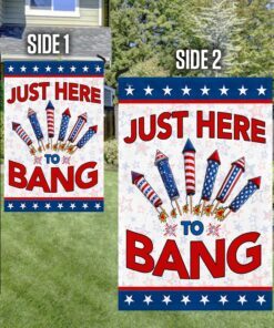 just here to bang four of july flag tqn310f 7150