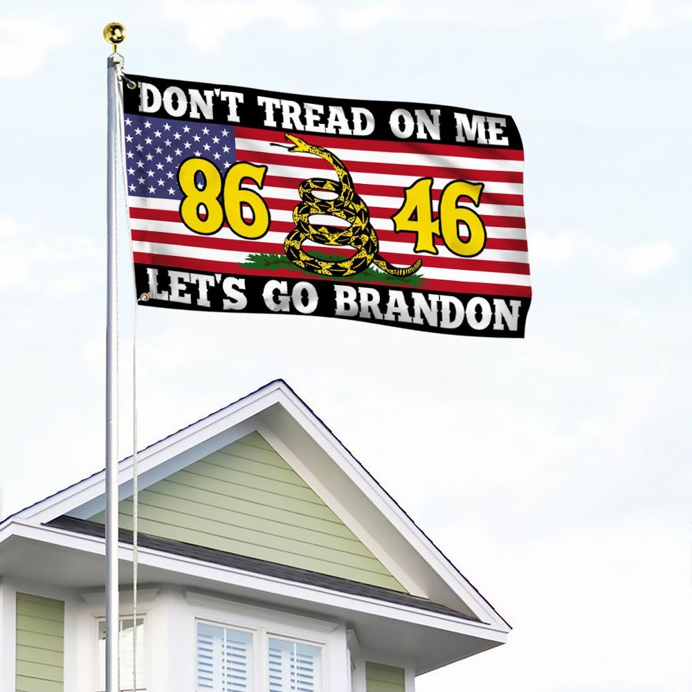 Let's Go Brandon 86 46 Gadsden Grommet Flag Don't Tread On Me TQN270GFv1 - Image 5