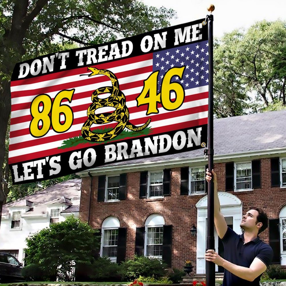 Let's Go Brandon 86 46 Gadsden Grommet Flag Don't Tread On Me TQN270GFv1 - Image 4