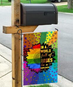 lgbt in a world full of roses be a sunflower flag 5965