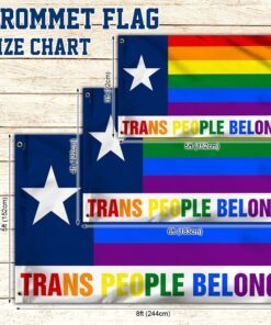 lgbt texas grommet flag, trans people belong qnk1083gf 5157