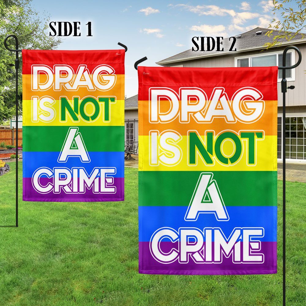LGBTQ Drag Queen Drag Is Not A Crime Flag MLN1208F - Image 5