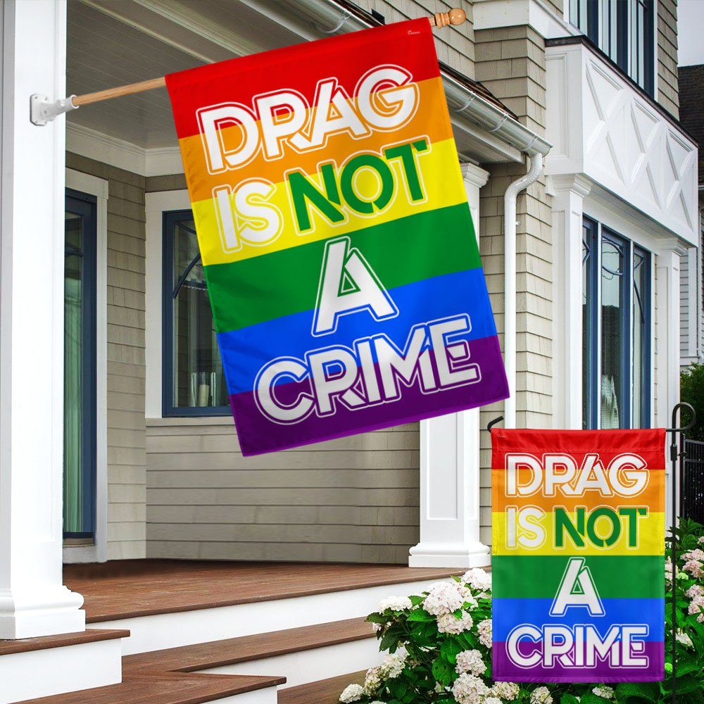 LGBTQ Drag Queen Drag Is Not A Crime Flag MLN1208F - Image 4