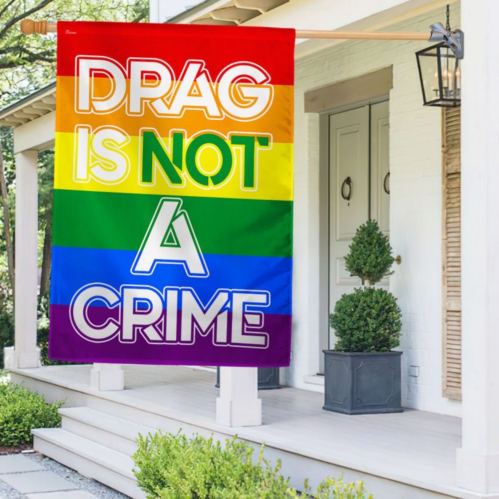 LGBTQ Drag Queen Drag Is Not A Crime Flag MLN1208F - Image 2