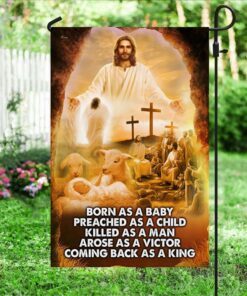 life of jesus flag born as a baby, coming back as a king ddh2910f 2385