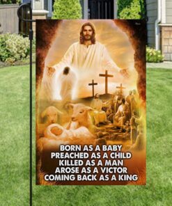 life of jesus flag born as a baby, coming back as a king ddh2910f 8195