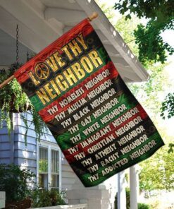 love thy neighbor peace flag 4923