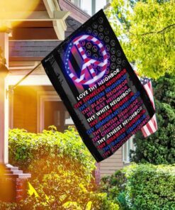 love thy neighbor peace flag 8420
