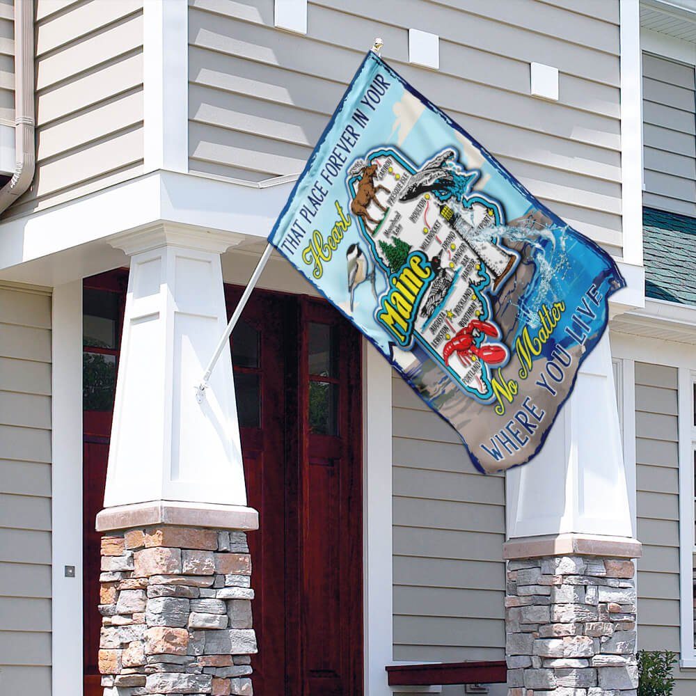 Maine - That Place Forever In Your Heart No Matter Where You Live Flag - Image 4