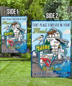 maine that place forever in your heart no matter where you live flag 3134