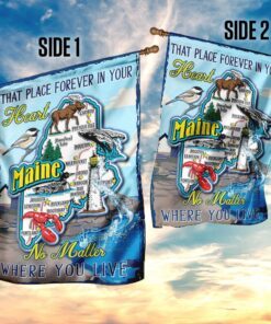 maine that place forever in your heart no matter where you live flag 4058