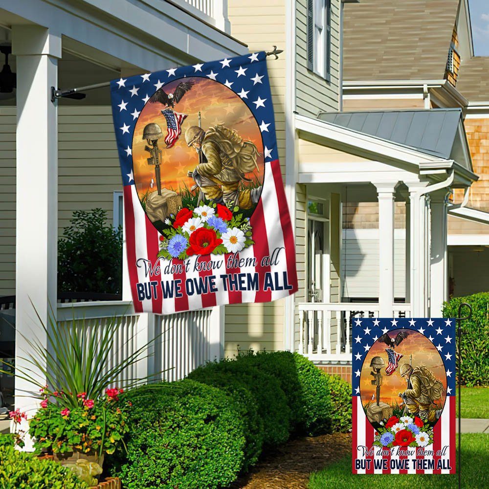 Memorial Day Veteran We Don't Know Them All But We Owe Them All Flag MLN1265F - Image 4