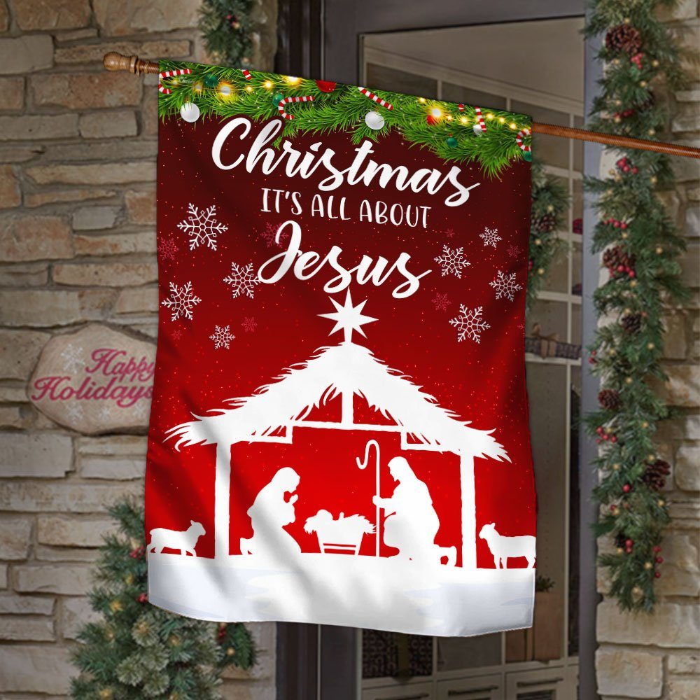 Merry Christmas Flag, Christmas It's all about Jesus, Nativity Of Jesus QNN653F - Image 2