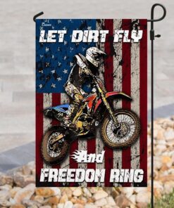 motocross let dirt fly and freedom ring flag 6121