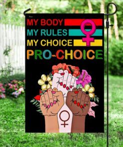 my body my choice flag pro choice abortion rights tqn295f 1794