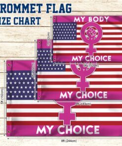 my body my choice grommet flag keep your laws off my body tqn290gf 4654