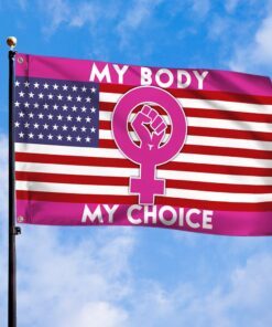 my body my choice grommet flag keep your laws off my body tqn290gf 7451