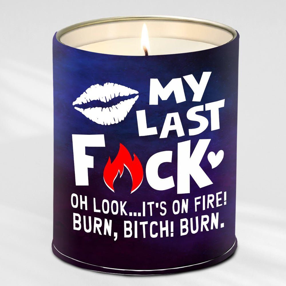 My Last F Funny Gift Candle Lavender Vanilla 10oz Tin Candle - Image 7