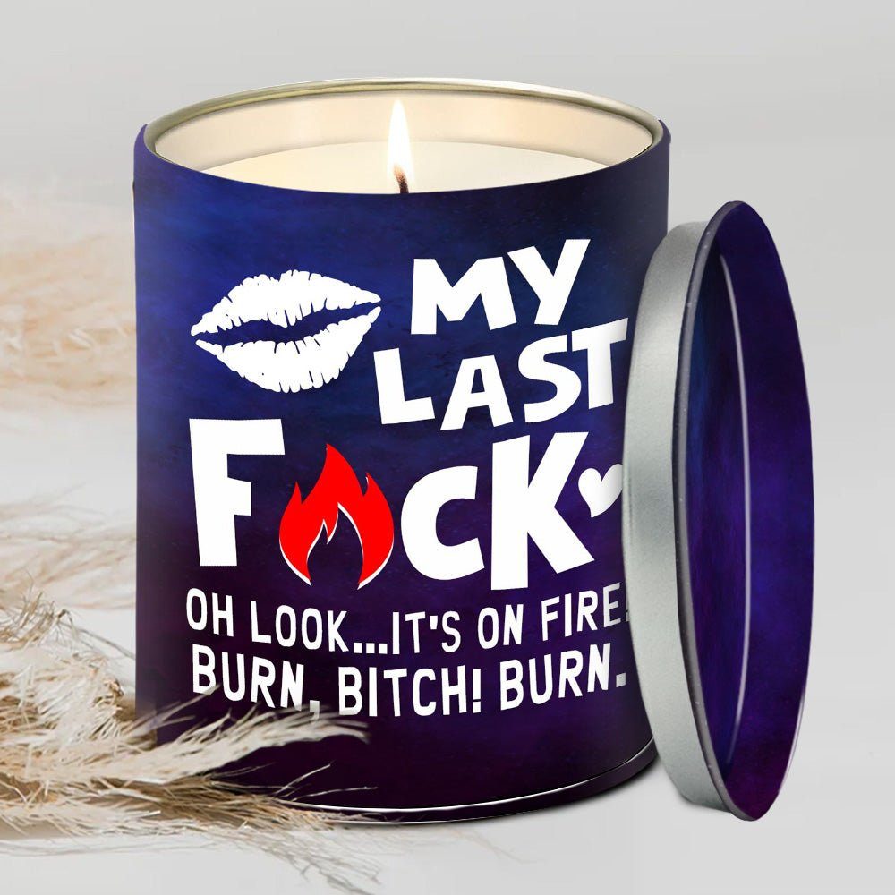 My Last F Funny Gift Candle Lavender Vanilla 10oz Tin Candle