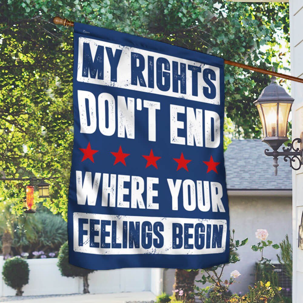 My Rights Don't End Where Your Feelings Begin Flag MLN1126F - Image 2