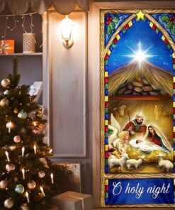 Nativity Scene Christmas Door Cover O Holy Night BNN578D