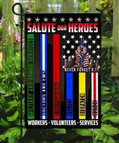 never forget 9.11 salute our heroes workers volunteers services flag lha1586f 2267