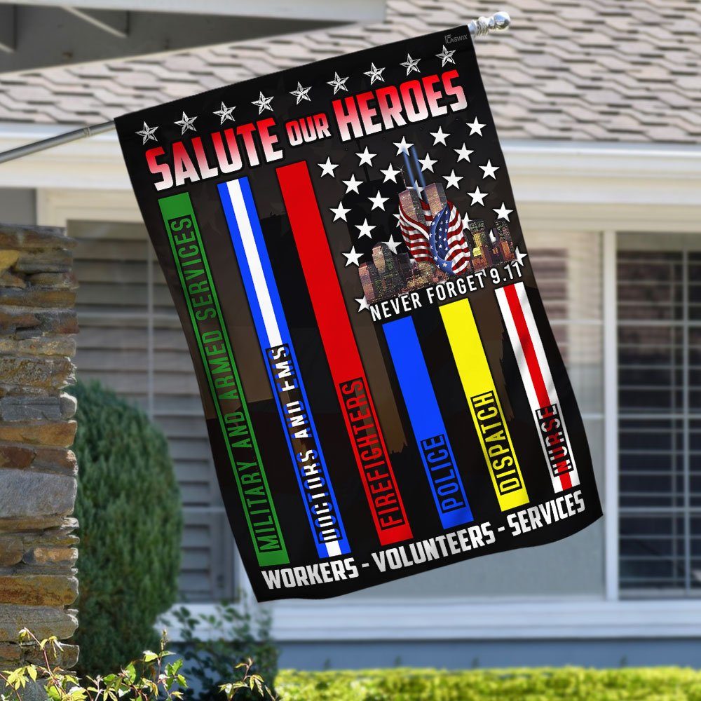 Never Forget 9.11 Salute Our Heroes Workers Volunteers Services Flag LHA1586F - Image 3