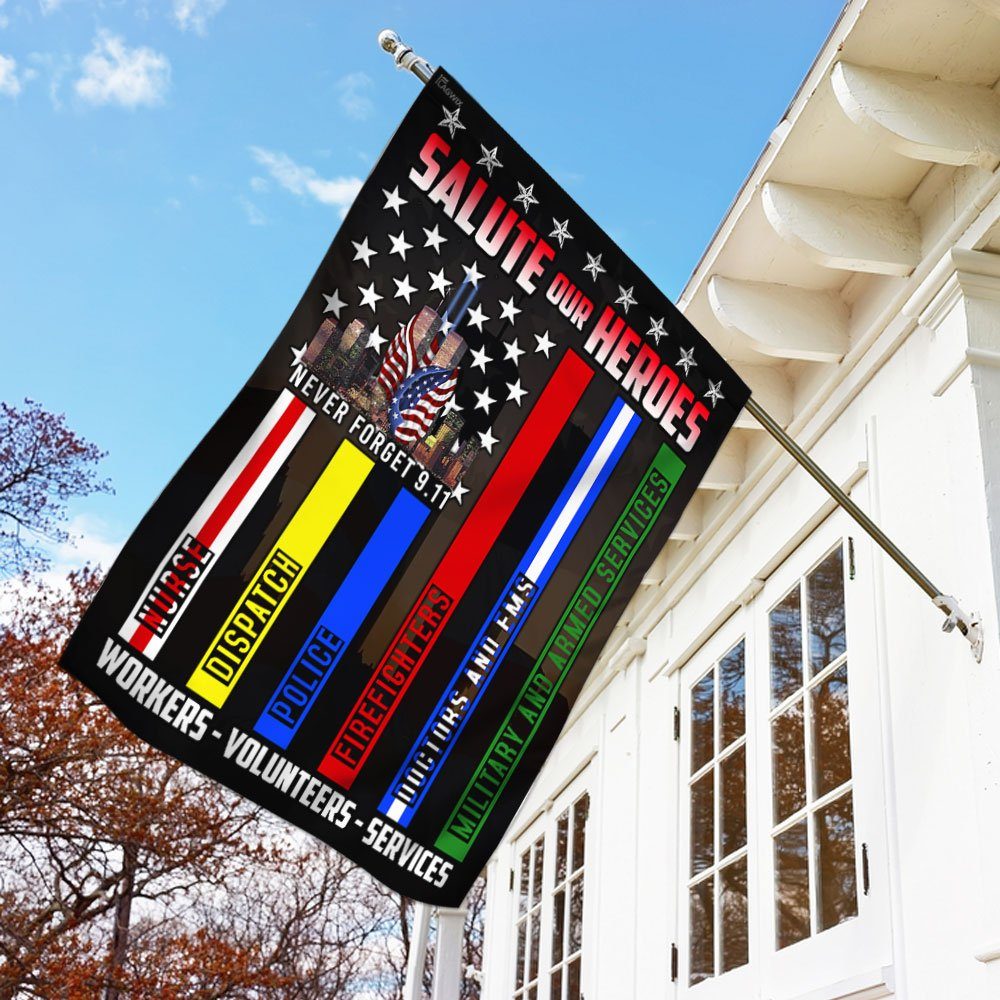 Never Forget 9.11 Salute Our Heroes Workers Volunteers Services Flag LHA1586F - Image 2