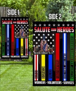 never forget 9.11 salute our heroes workers volunteers services flag lha1586f 8816