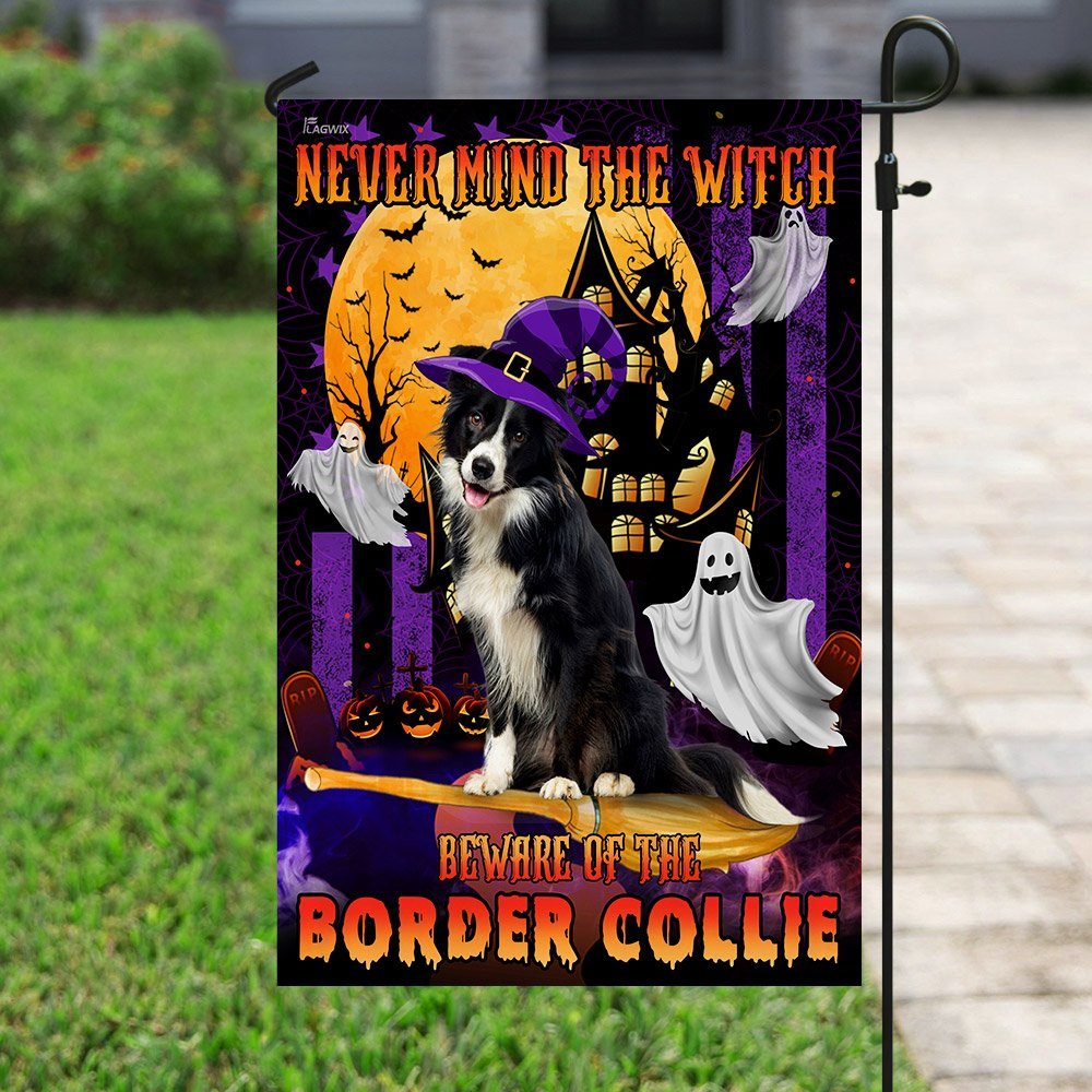 Never Mind The Witch Beware Of The Border Collie Flag - Image 6