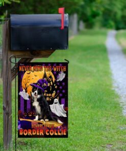 never mind the witch beware of the border collie flag 6351