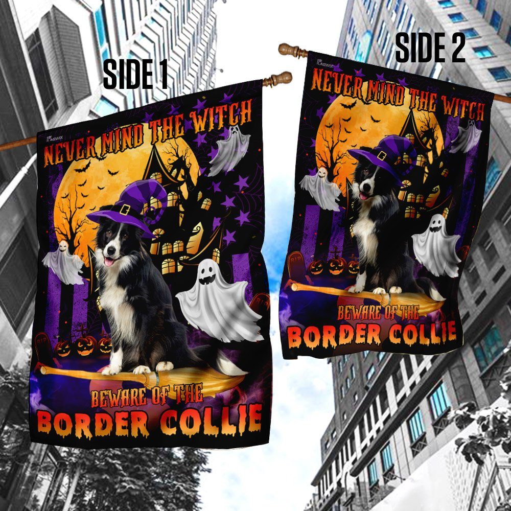 Never Mind The Witch Beware Of The Border Collie Flag - Image 4