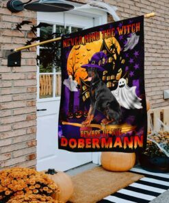 Never Mind The Witch Beware Of The Dobermann Flag