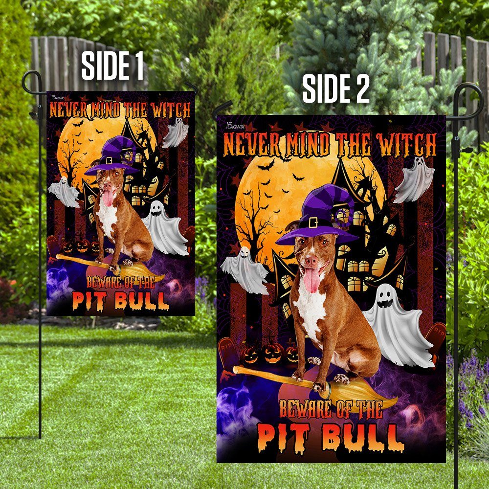 Never Mind The Witch Beware Of The Pit Bull Flag - Image 8