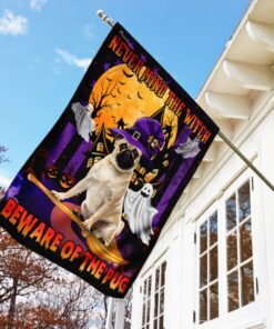 never mind the witch beware of the pug flag 4235